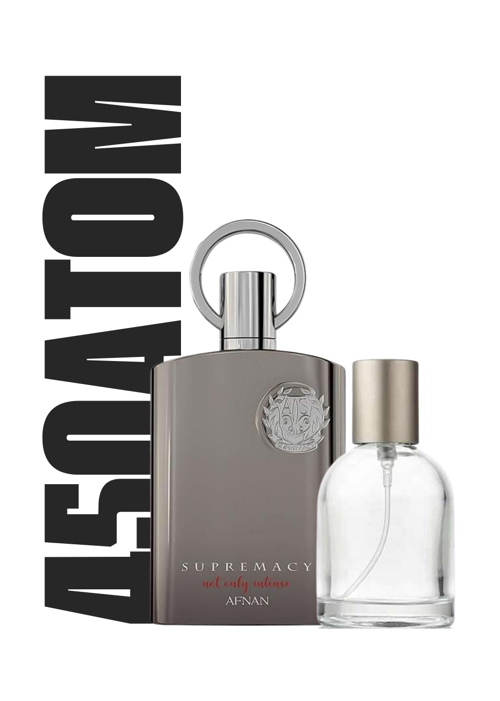 Decant Supremacy Not Only Intense